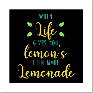 Lemon Lemonade Quote Posters and Art